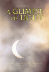 A Glimpse of Light: A discussion on the Hebrew Calendar and Judaic Astronomy (Based on Maimonides' Kiddush Ha'chodesh)